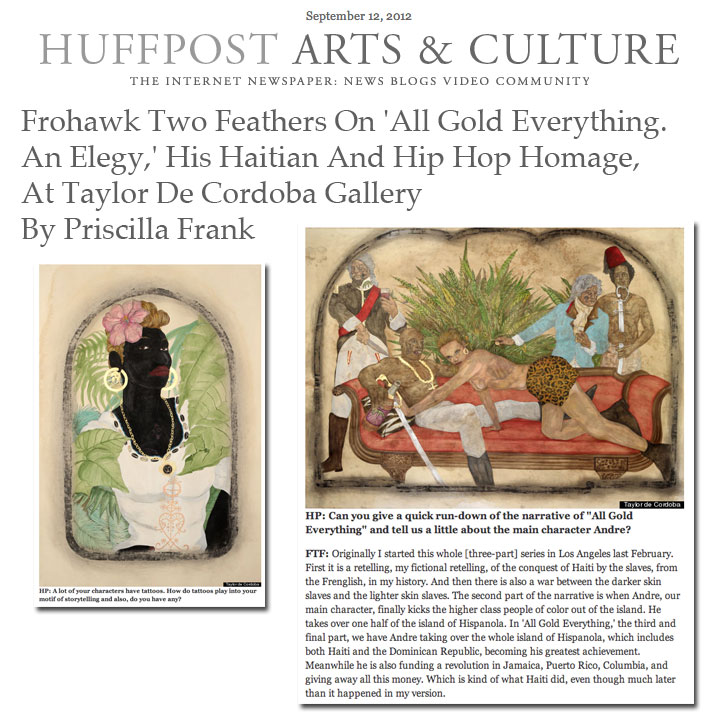 Frohawk Two Feathers On 'All Gold Everything. An Elegy,' His Haitian And Hip Hop Homage, At Taylor De Cordoba Gallery. The Huffington Post  |  By Priscilla Frank